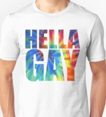 Hella Gay - Regenbogen Unisex T-Shirt