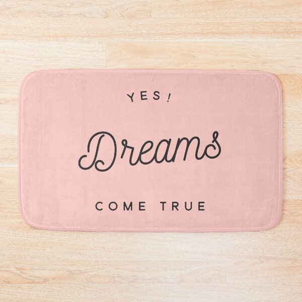 Item preview, Yes Dreams Come True designed and sold by PapitosPlace.