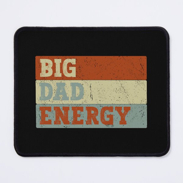 Item preview, Retro Vintage Distressed Big Dad Energy, Funny Fathers Day design designed and sold by Merchking1.