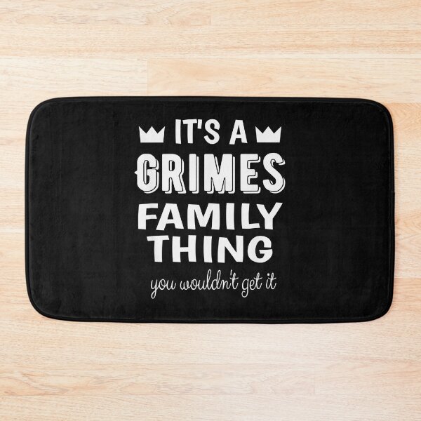 Item preview, It's A Grimes Family Thing You Wouldn't Retro designed and sold by Cardoso1972.