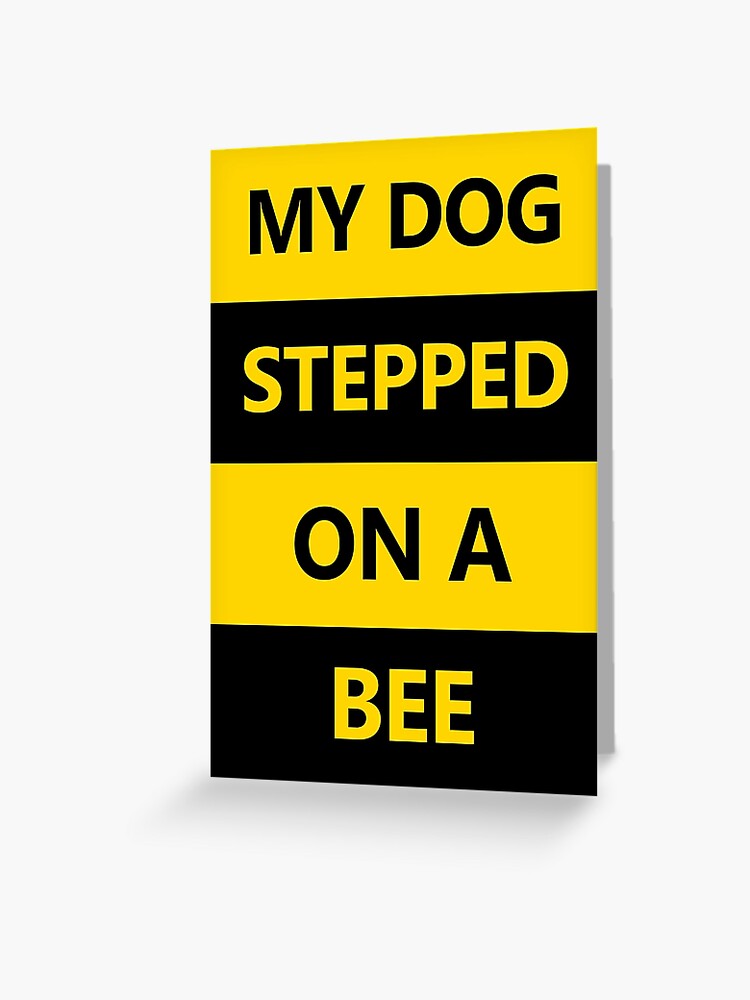 Amber Mug Gift - My Dog Stepped On A Bee I Really Need A Pee