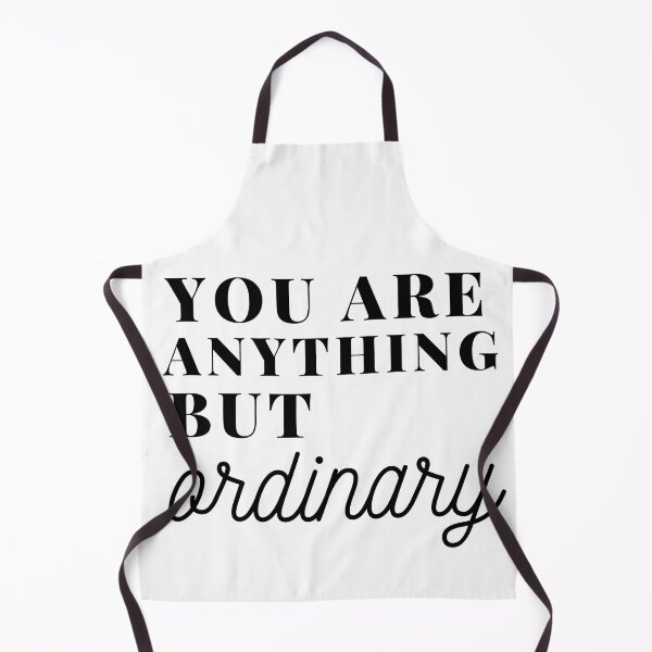 Item preview, You are anything but ordinary designed and sold by Oreo2020 Creations.