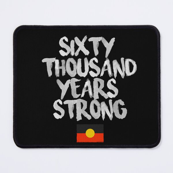 Item preview, Sixty Thousand Years Strong designed and sold by Daniel Watts.