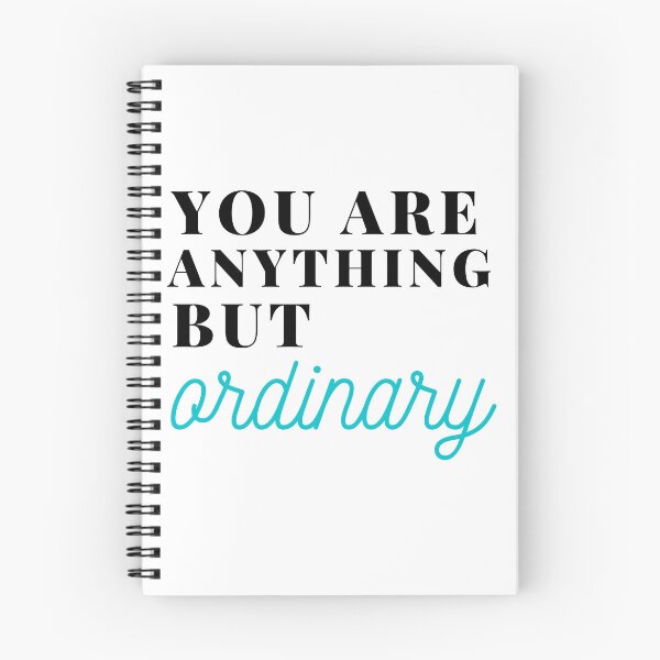 Item preview, You are anything but ordinary designed and sold by Oreo2020 Creations.