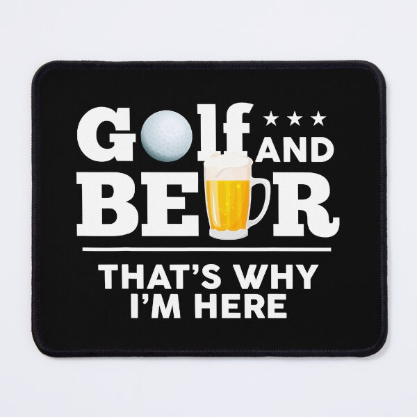 Item preview, Golf And Beer Thats Why Im Here Joke Dad Funny Fathers Day Drinking designed and sold by BernardMurray.