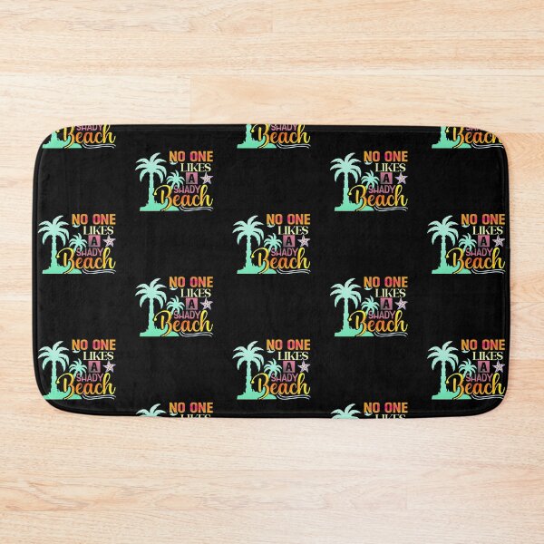 Item preview, No One Likes A Shady Beach designed and sold by SimplyCosmic11.