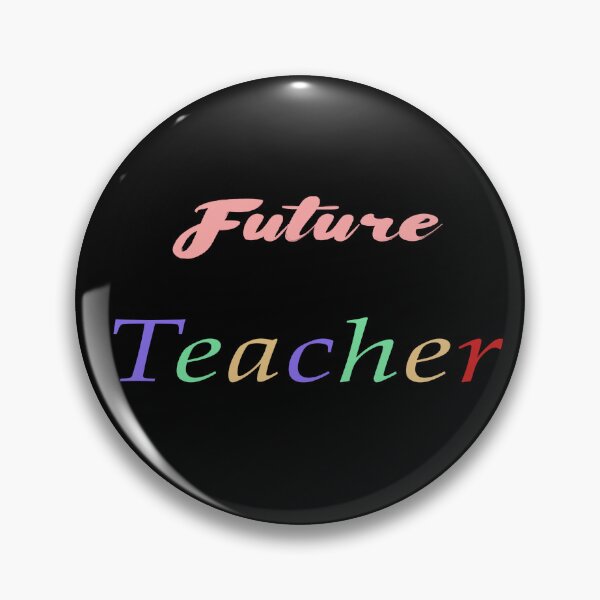 Item preview, Future Teacher designed and sold by bdadsmagee.