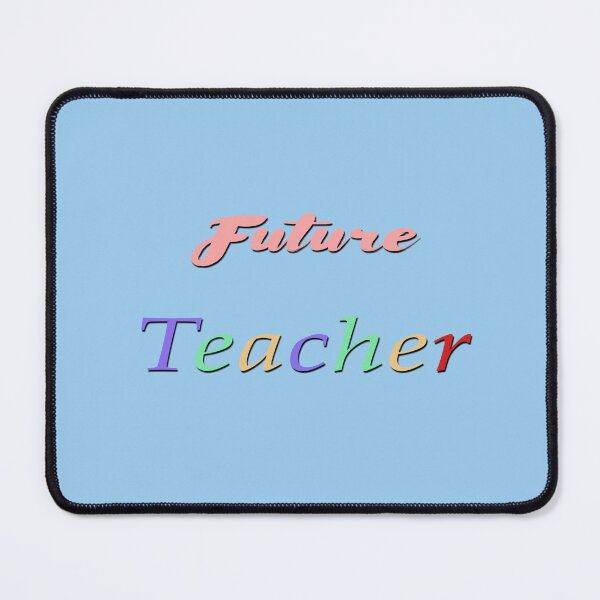 Item preview, Future Teacher designed and sold by bdadsmagee.