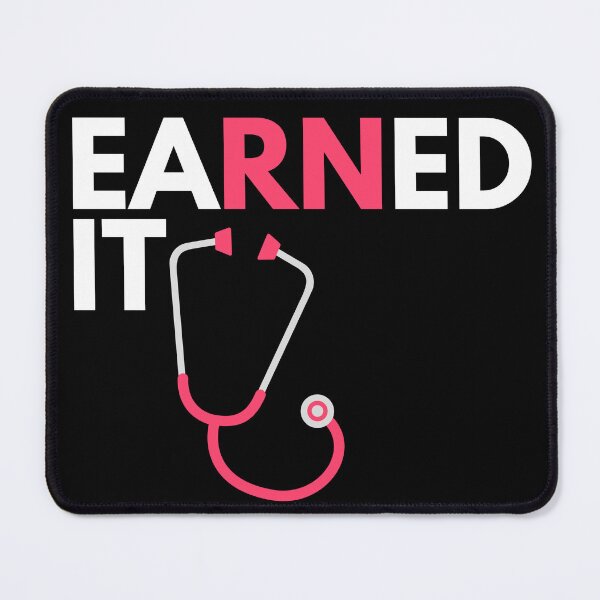Item preview,  Earned it- Registered Nurse graduate designed and sold by Oreo2020 Creations.