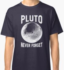 Pluto Never Forget Classic T-Shirt