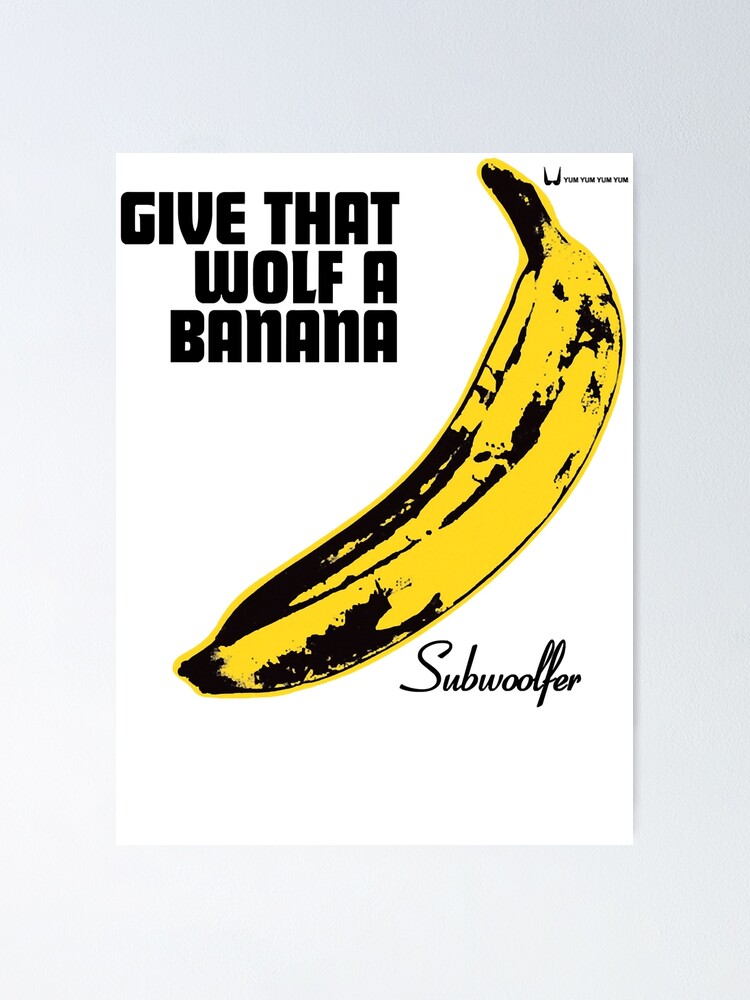 "Subwoolfer Warhol Give That Wolf A Banana Norway Eurovision 2022" Poster by VivianneHand
