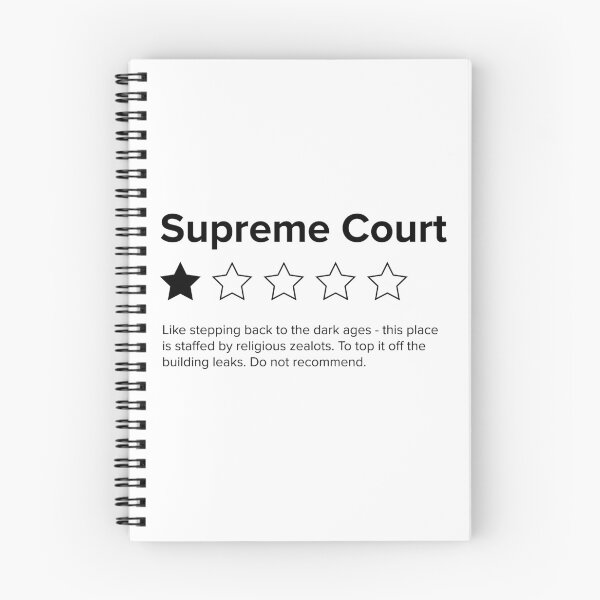 Item preview, Revisión de la Corte Suprema, One Star, no lo recomiendo. Elección profesional, excepto Roe vs Wade. designed and sold by Good-Politics.