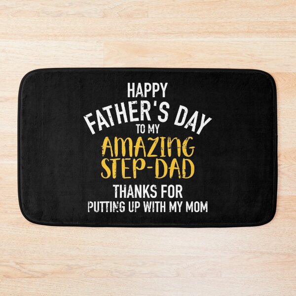 Item preview, Happy Fathers Day To My Amazing Step Dad Thanks For Putting Up With My Mom Happy Fathers Day Step Dad designed and sold by BernardMurray.