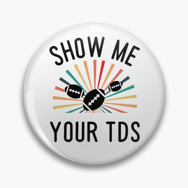 Item preview, Show me your tds T- Shirt designed and sold by SuccessSK.