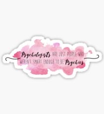 Psychologists vs Psychics Sticker