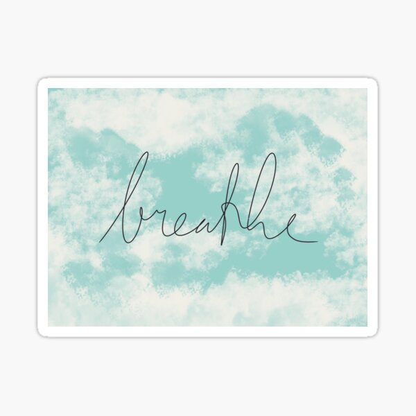Breathe Sticker