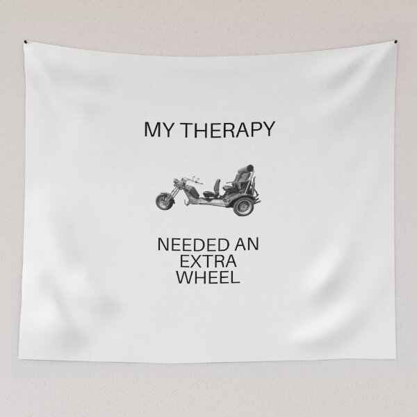 Item preview, Trike design, trike T-shirt, my therapy neede an extra wheel designed and sold by MayaAndNora.