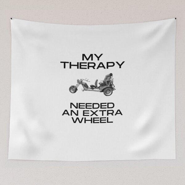 Item preview, Trike design, trike T-shirt, my therapy needed an extra wheel designed and sold by MayaAndNora.