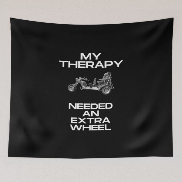 Item preview, Trike design, trike T-shirt, my therapy needed an extra wheel designed and sold by MayaAndNora.
