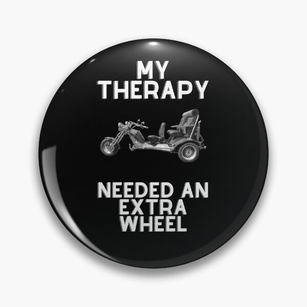 Item preview, Trike design, trike T-shirt, my therapy needed an extra wheel designed and sold by MayaAndNora.