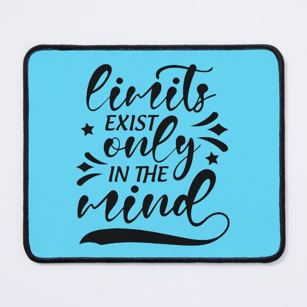 Item preview, Limits Exist In The Mind designed and sold by Giro-design.