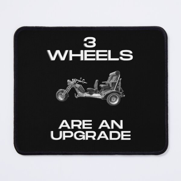 Item preview, Trike design, trike T-shirt, 3wheels are an upgrade designed and sold by MayaAndNora.