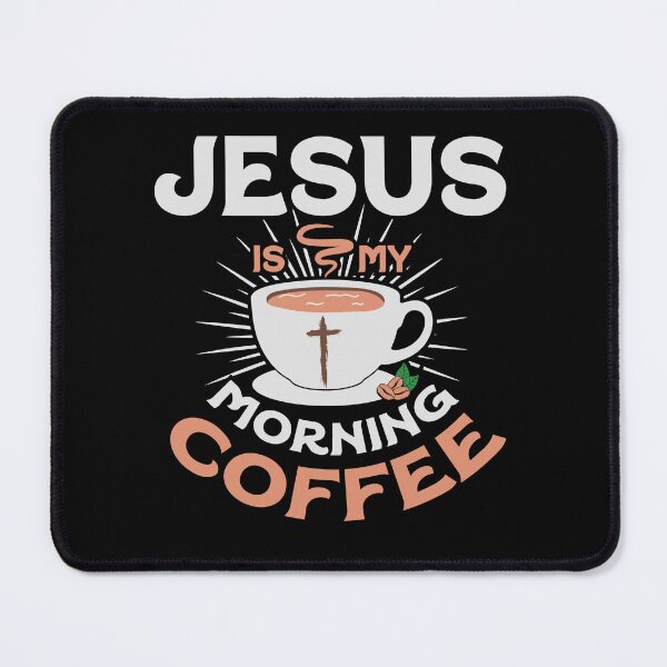 Item preview, Jesus Is My Morning Coffee designed and sold by Digital Story Time.