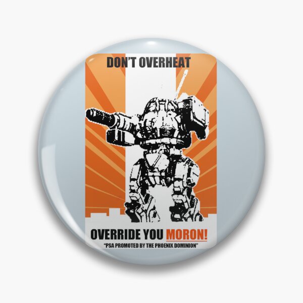 Item preview, Urbanmech Don_t Overheat! PSA   designed and sold by VMiranda-Store.
