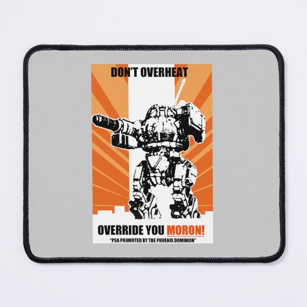 Item preview, Urbanmech Don_t Overheat! PSA   designed and sold by VMiranda-Store.