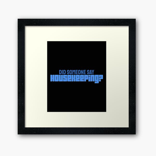 Item preview, Housekeeping designed and sold by BatTonUYse.
