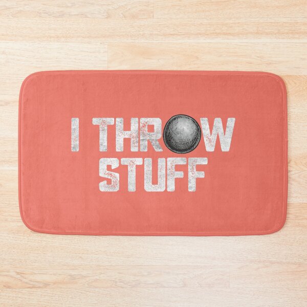 Item preview, Shot Put Saying I Throw Stuff Track and Field Athlete Funny Throwing Lover Gift  designed and sold by alenaz.