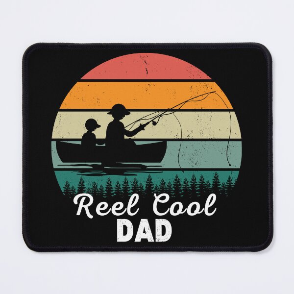 Item preview, Reel Cool Dad designed and sold by NoSpecialShop.