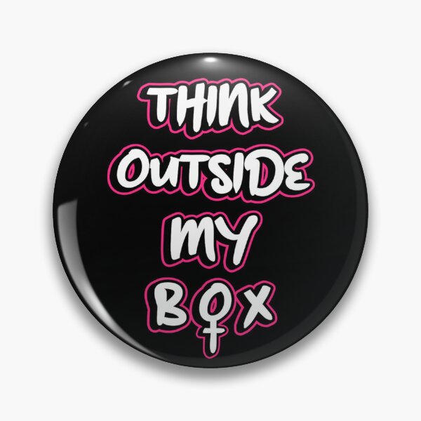 Item preview, Think Outside My Box Reproductive Rights designed and sold by JG0024.