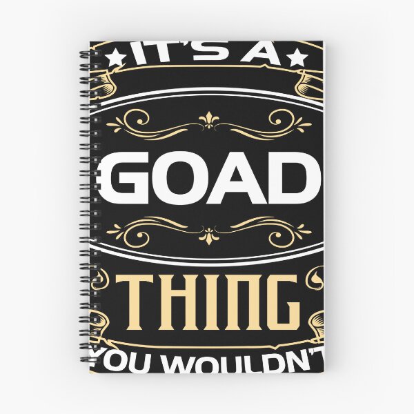 Item preview, Goad Name Shirt It's A Goad Thing You Wouldn't Understand designed and sold by Cayluu12.