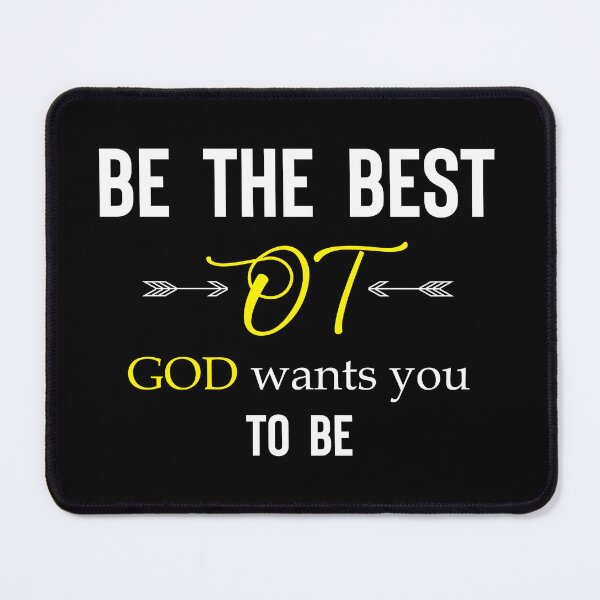 Item preview, Be The Best OT God Wants You To Be designed and sold by deepan chandrasekaran.