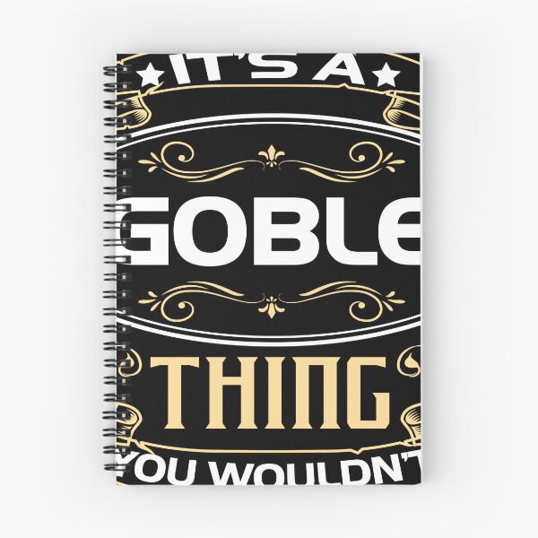 Item preview, Goble Name Shirt It's A Goble Thing You Wouldn't Understand designed and sold by Cayluu12.