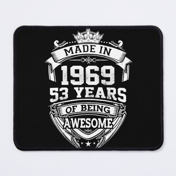 Item preview, Made In 1969 Limited Edition 53 Years Of Being Awesome Classic Birthday designed and sold by AraJordeStore.