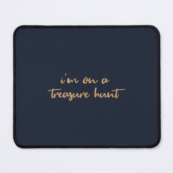 Item preview, Im on a Treasure Hunt Gold designed and sold by SergeNyuiadzi.
