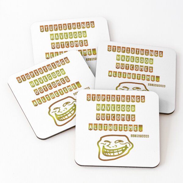 Item preview, JJ maybank quote Stupid things hae good outcomes all the time designed and sold by SergeNyuiadzi.