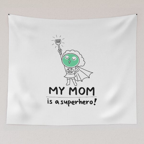 Item preview, My mom is a superhero designed and sold by Tina-studio.