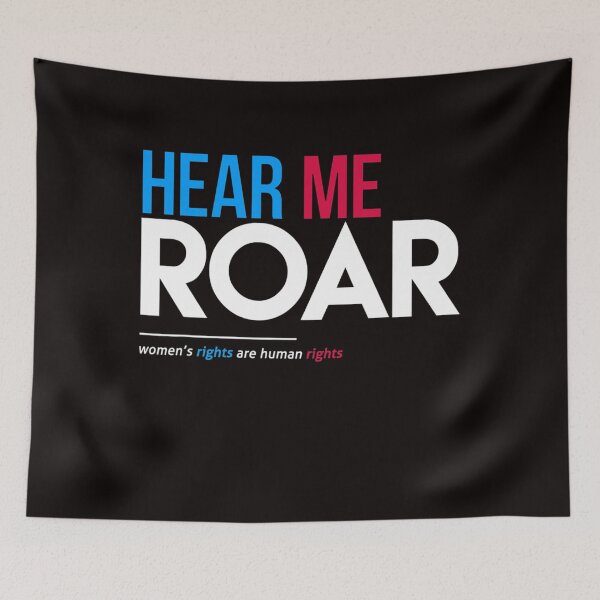 Item preview, Hear Me Roar Women's Rights are Human Rights designed and sold by MeyoshiGil99.