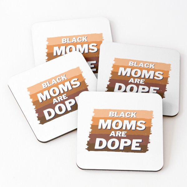 Item preview, Black Moms Are Dope, Black Girl Magic, Gift for mom. designed and sold by Sarocha Kaewsanod.