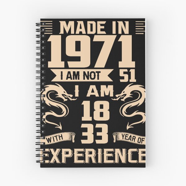Item preview, Dragon Made In 1971 I Am Not 51 I Am 18 With 33 Years Of Experience designed and sold by AraJordeStore.