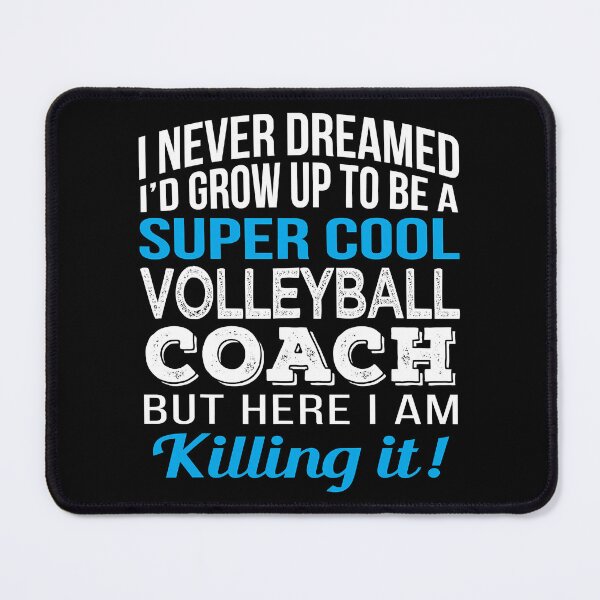 Item preview, Volleyball Coach Funny Coach designed and sold by ibarrbeat.