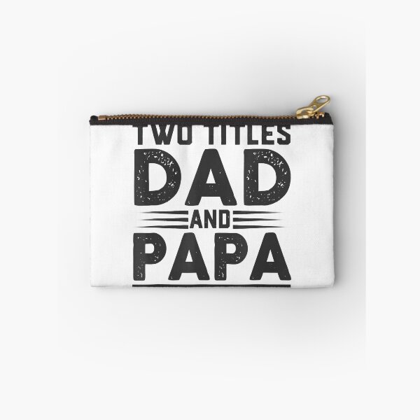 Item preview, I Have Two Titles Dad And Papa And I Rock Father's Day designed and sold by SethFrancis37.