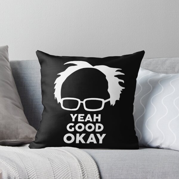 Item preview, Yeah Good Ok Bernie Sander  Funny Meme designed and sold by alltheprints.