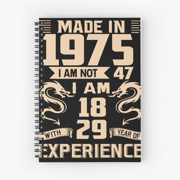 Item preview, Dragon Made In 1975 I Am Not 47 I Am 18 With 29 Years Of Experience designed and sold by AraJordeStore.