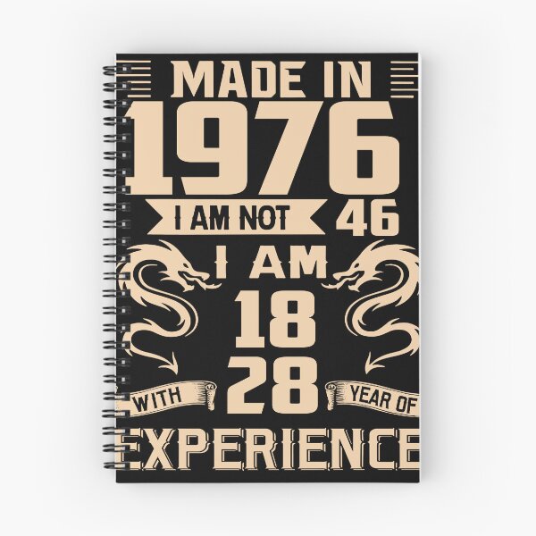 Item preview, Dragon Made In 1976 I Am Not 46 I Am 18 With 28 Years Of Experience designed and sold by AraJordeStore.