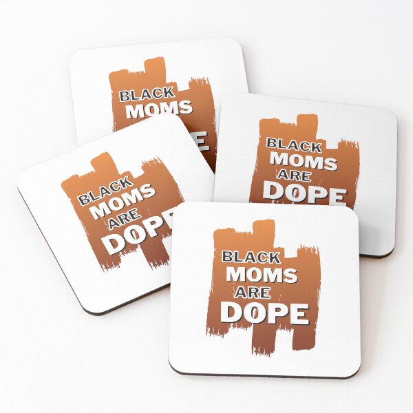 Item preview, Black Moms Are Dope, Black Girl Magic, Gift for mom. designed and sold by Sarocha Kaewsanod.