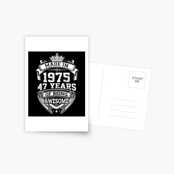 Item preview, Made In 1975 47 Years Of Being Awesome Classic Birthday designed and sold by AraJordeStore.